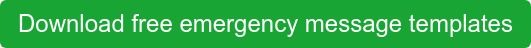 Download free emergency message templates