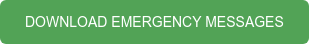DOWNLOAD EMERGENCY MESSAGES