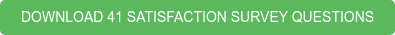 Download 41 satisfaction survey questions